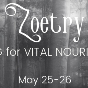 Zoetry: Vital Writing